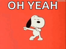 a cartoon of snoopy dancing with the words oh yeah written above him